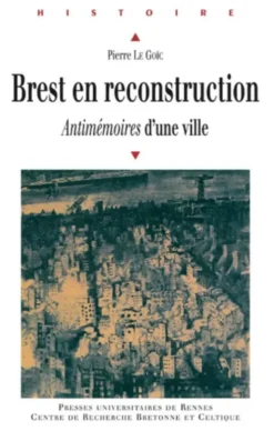 Brest en reconstruction