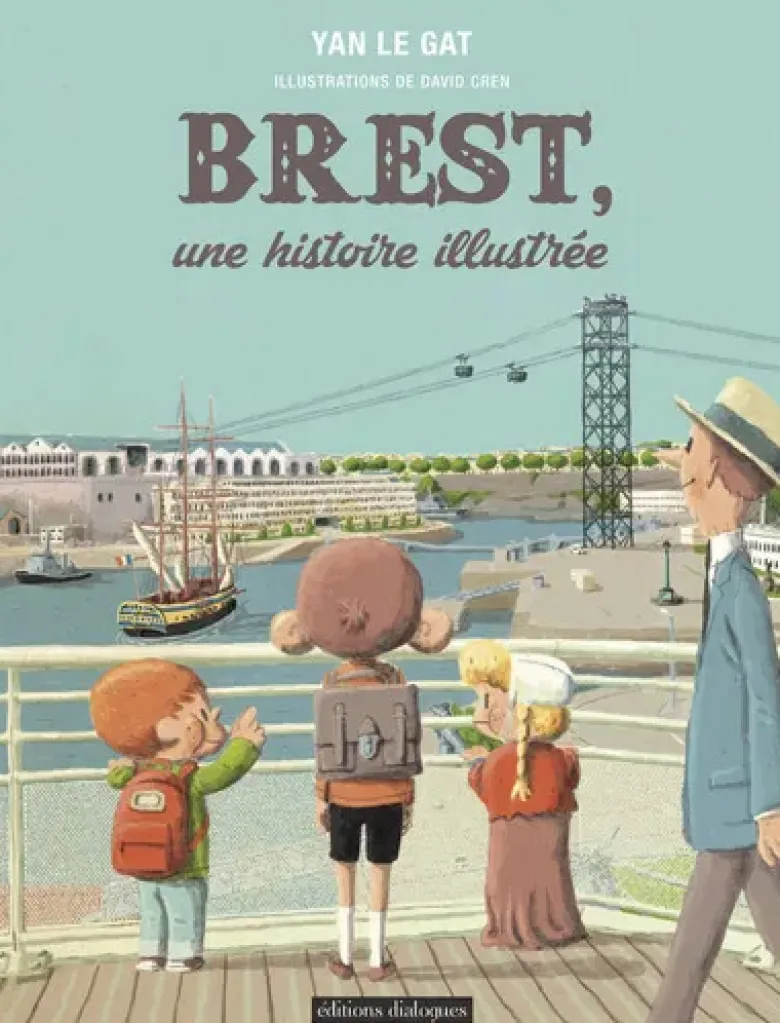 Brest, une histoire illustrée