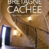 Bretagne cachée