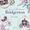 Bridgerton - Le livre de broderie non-officiel