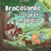 Brocéliande - La forêt magique