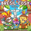 Brésil Cosy : coloriages mignons et doux