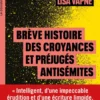 Brève histoire des croyances et préjugés antisémites