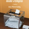 Bureau de vote : mode d'emploi. 2e éd.