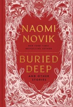 Buried Deep and Other Stories