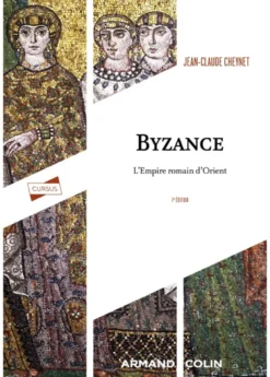 Byzance - 7e éd.