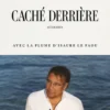 Caché derrière - Mémoires