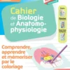 Cahier de l'étudiant.e infirmier.e - DEI - Biologie et anatomo-physiologie par le coloriage
