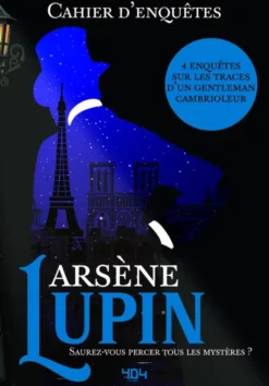 Cahier d'enquête d'Arsène Lupin
