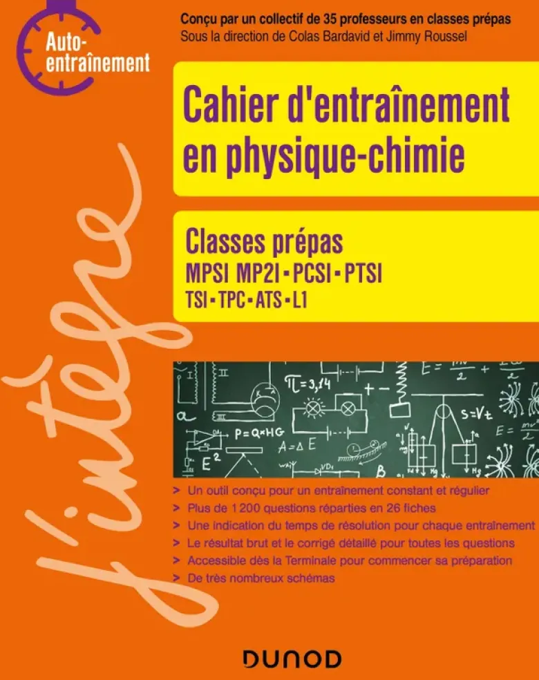 Cahier d'entrainement en physique-chimie Prépas 1re année