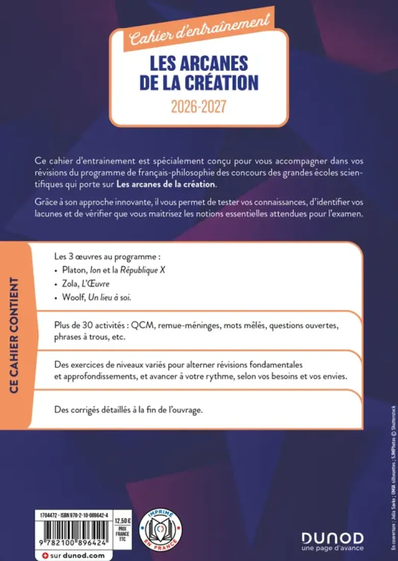 Cahier d'entraînement : Les arcanes de la création - Français-philosophie - 2026-2027