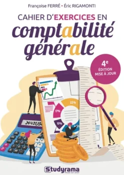 Cahier d'exercices en comptabilité générale