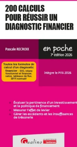 200 calculs pour réussir un diagnostic financier