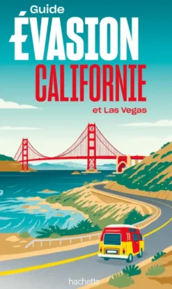 Californie Guide Evasion