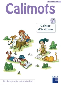 Calimots CE2- Cahier d'écriture