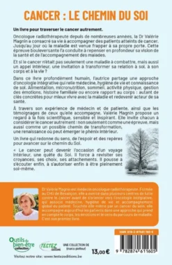 Cancer - Le chemin du soi - Et si la maladie était là pour nous réconcilier avec la vie ?