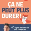 Ca ne peut plus durer ! Nouvelle édition augmentée