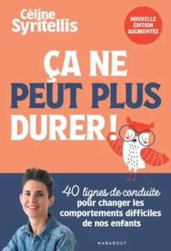 Ca ne peut plus durer ! Nouvelle édition augmentée