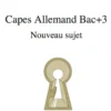 CAPES Allemand Bac+3 Nouveau sujet