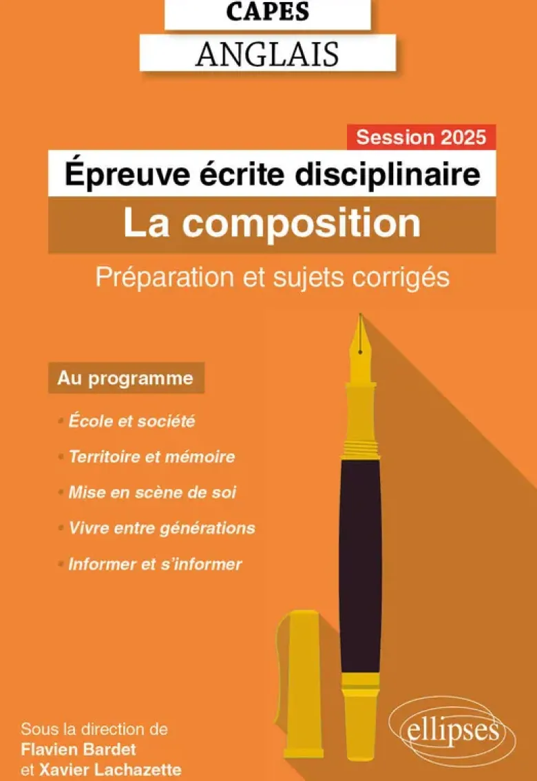 CAPES Anglais 2025 - Épreuve écrite disciplinaire - La composition