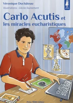 Carlo Acutis et les miracles eucharistiques