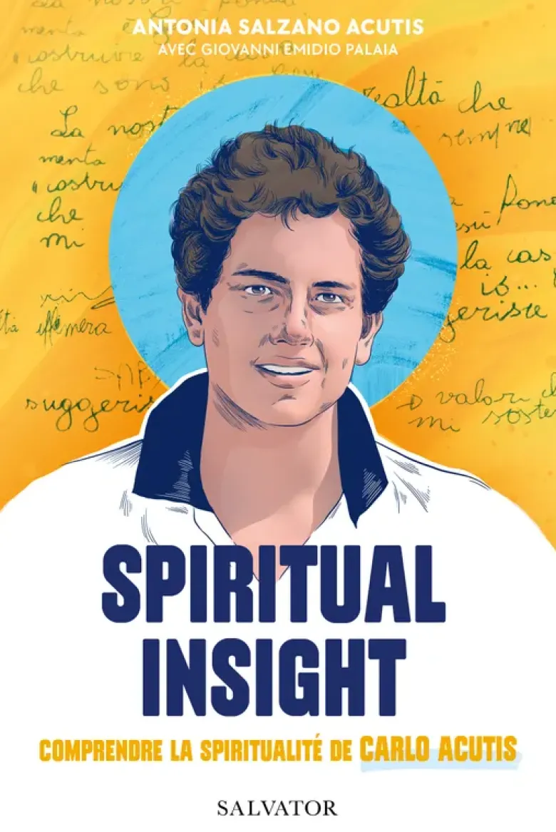 Carlo AcutisSpiritual Insight