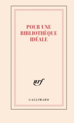 Carnet "Pour une bibliothèque idéale"