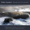 CD / Symphonie du Ponant / Squiban, Didier