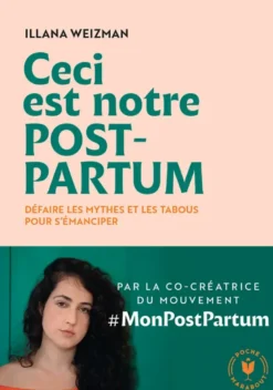 Ceci est notre post partum
