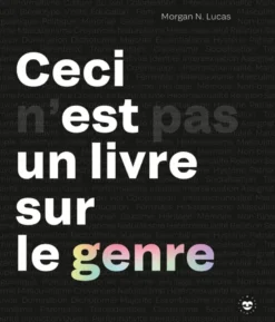 Ceci n'est pas un livre sur le genre