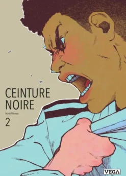 Ceinture noire - Tome 2