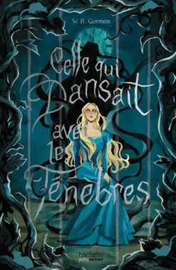 Celle qui dansait avec les ténèbres
