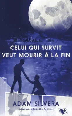 Celui qui survit veut mourir à la fin