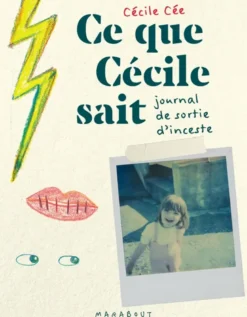Ce que Cécile sait