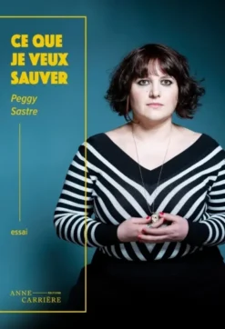 Ce que je veux sauver