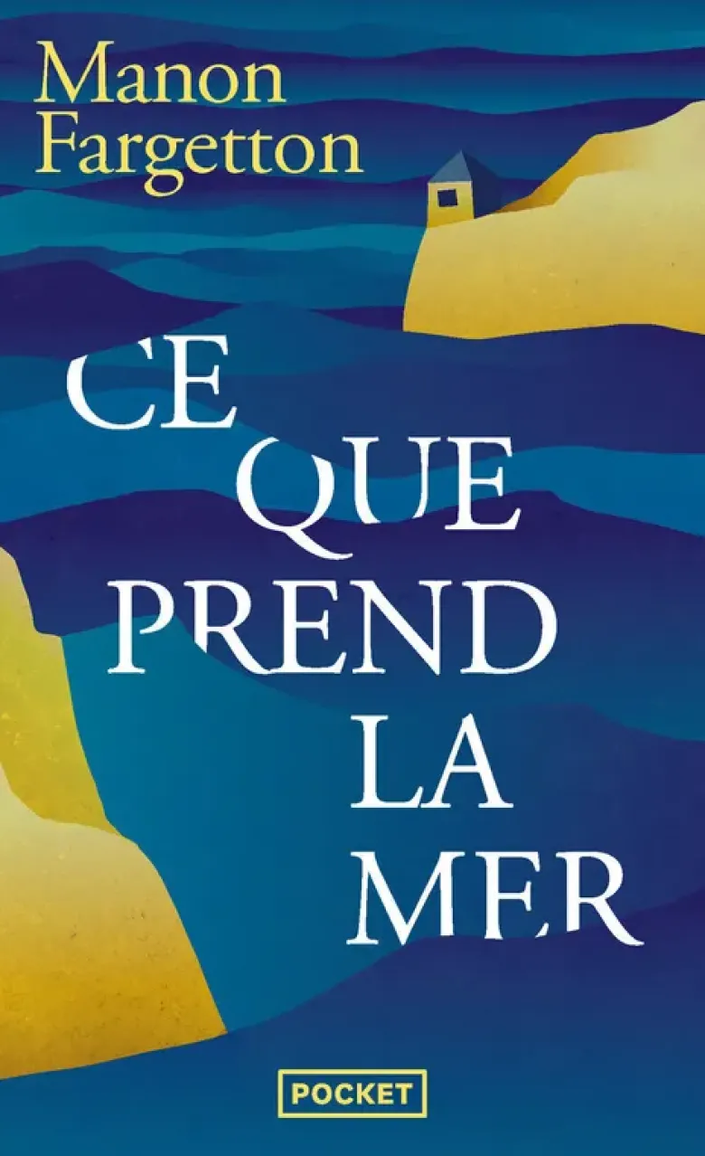 Ce que prend la mer