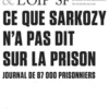Ce que Sarkozy n'a pas dit sur la prison
