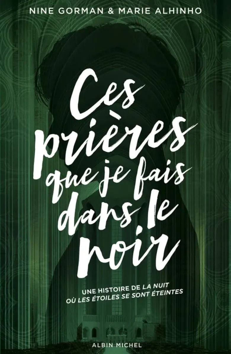 Ces prières que je fais dans le noir