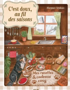 C'est doux, au fil des saisons