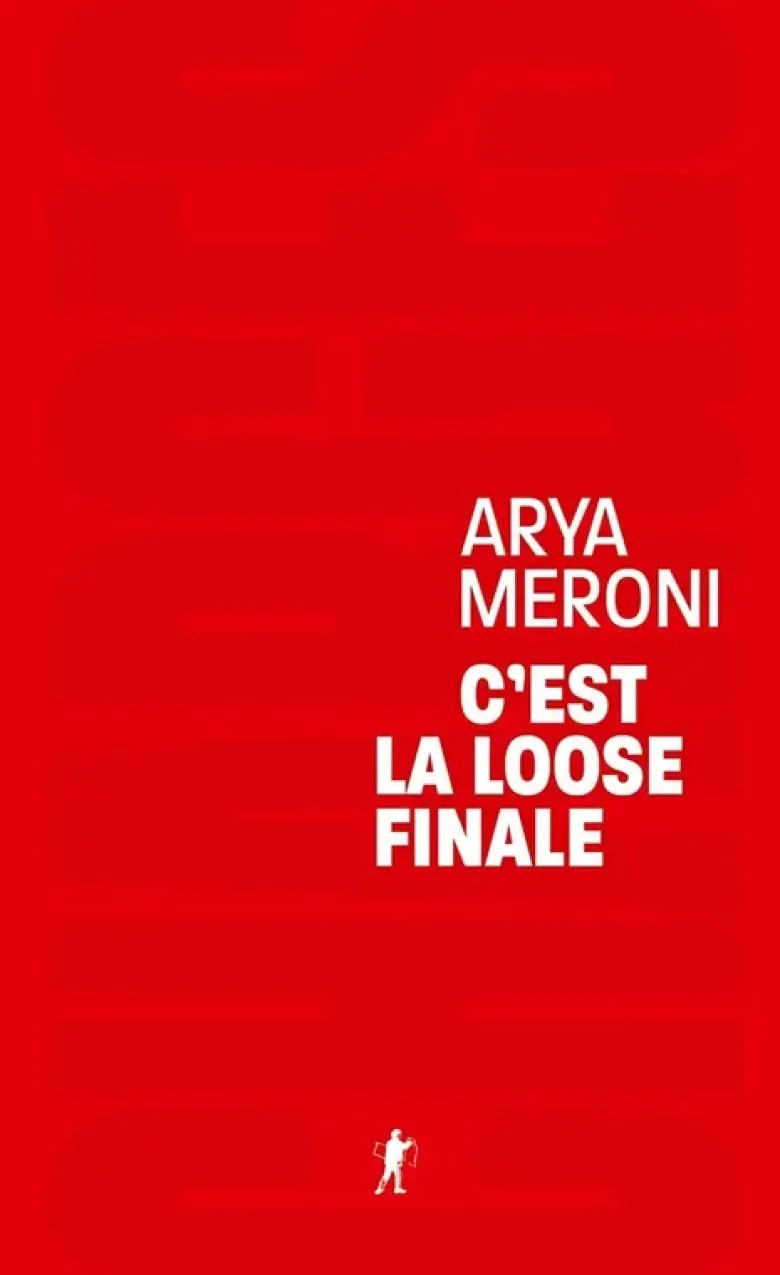 C'est la loose finale