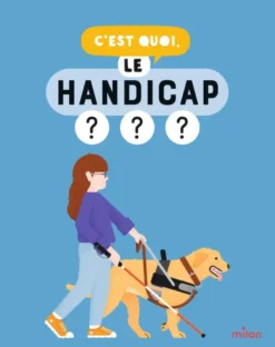 C'est quoi, le handicap ?