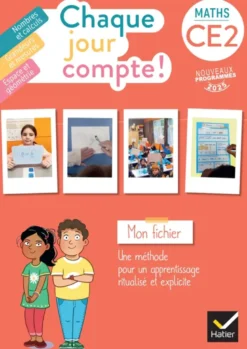 Chaque jour compte - Maths CE2 - Ed. 2025 - Fichier élève