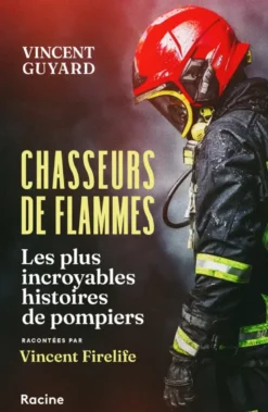 Chasseurs de flammes