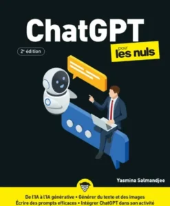 ChatGPT pour les Nuls - 2e édition