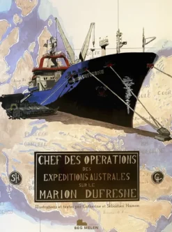 Chef des opérations des expéditions australes sur le Marion Dufresne