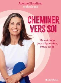 Cheminer vers soi