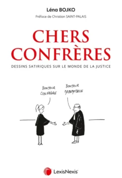 Chers confrères, tome 1
