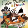 Chien Pourri !Chien Pourri à l'école - Nouvelle édition