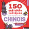 Chinois - Cahier d'activités - Initiation (Voie express)