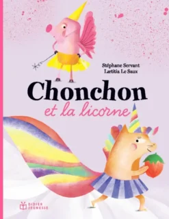 Chonchon et la licorne